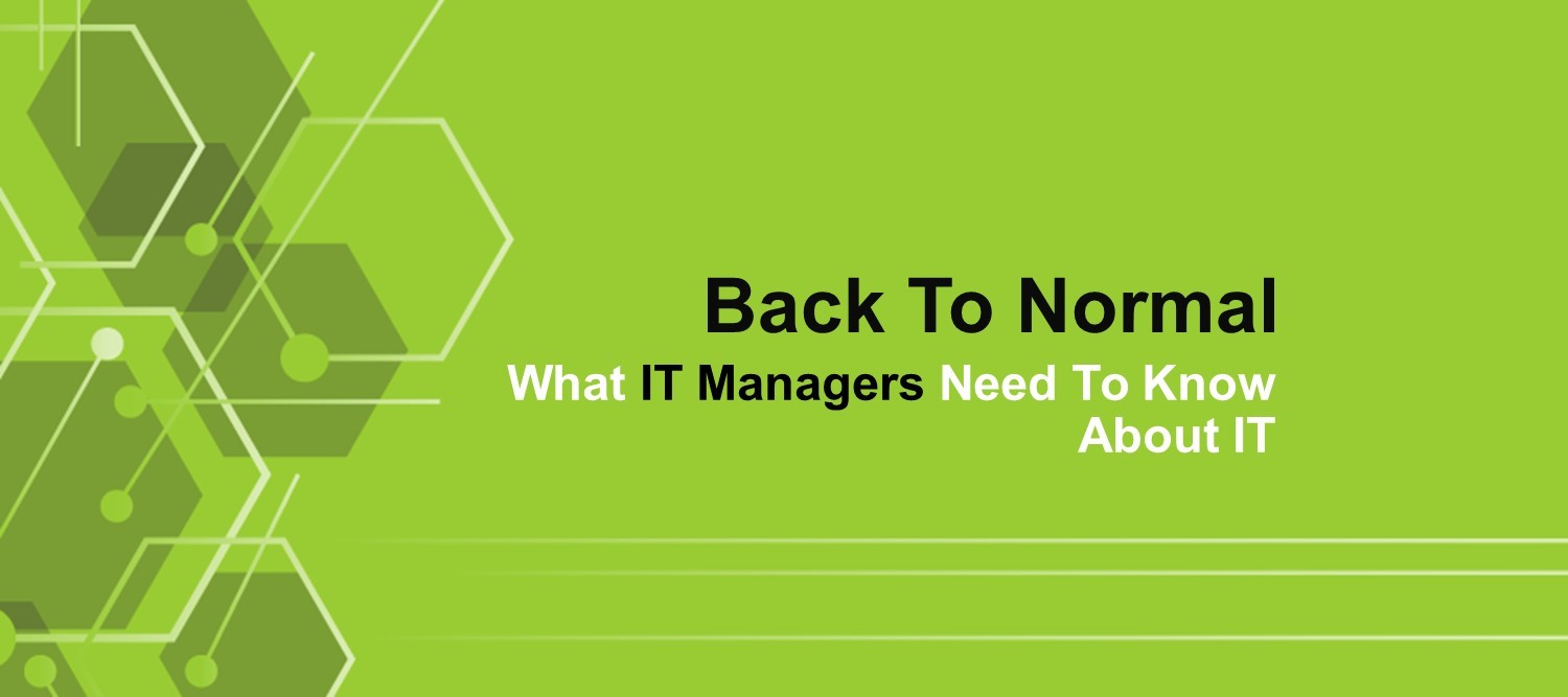 What IT Managers Need To Know About IT 2020