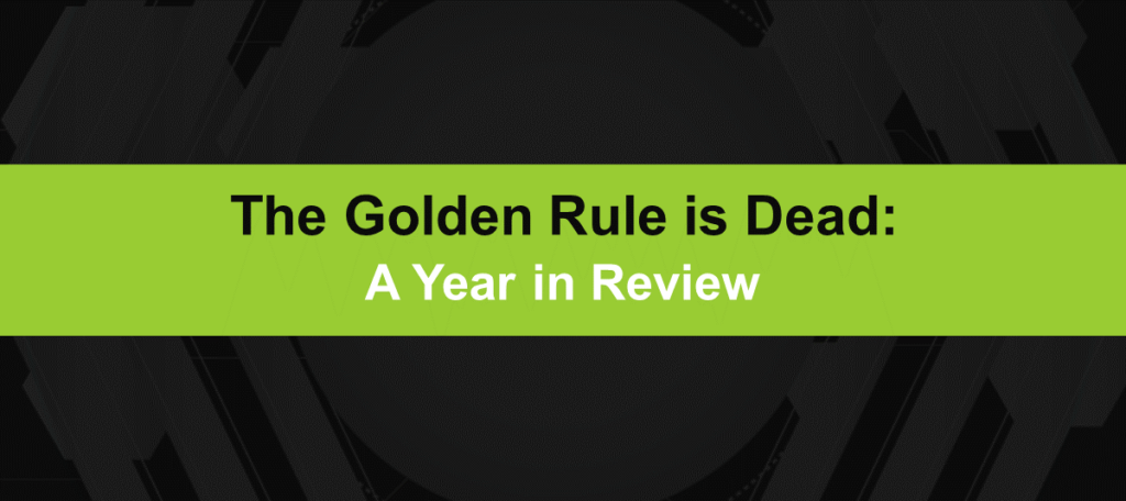 the golden rule is dead: iventure year in review