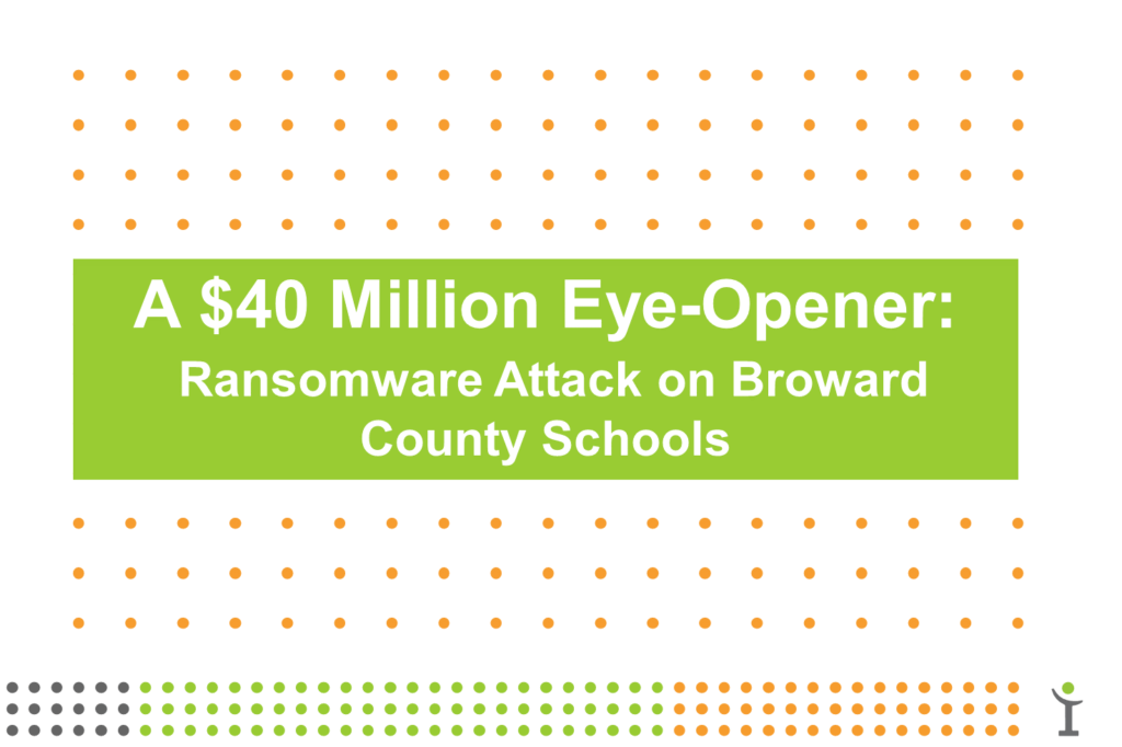 ransomware attack on broward county schools